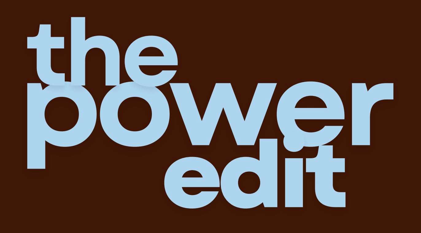 The Power Edit